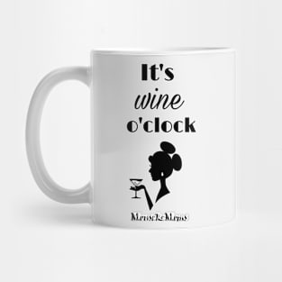 It's Wine O'clock Mug